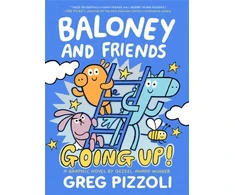 KNYGA Greg Pizzoli Baloney and Friends: Going Up!