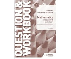KNYGA Greg Port Cambridge International AS &amp; A Level Mathematics Probability &amp; Statistics 1 Question &amp; Workbook