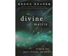 KNYGA Gregg Braden Divine Matrix