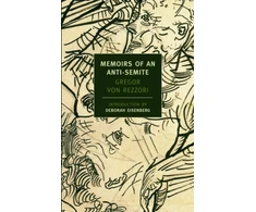 KNYGA Gregor Von Rezzori Memoirs Of An Anti-Semite