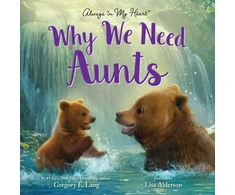 KNYGA Gregory E Lang Why We Need Aunts
