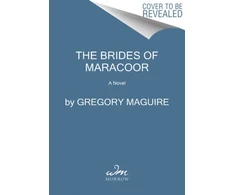 KNYGA Gregory Maguire Brides of Maracoor