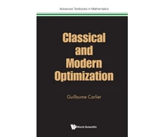 KNYGA Guillaume Carlier Classical And Modern Optimization