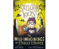 KNYGA Skeleton Keys: The Wild Imaginings of Stanley Strange