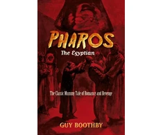 KNYGA Guy Boothby Pharos, the Egyptian: (Forthcoming)