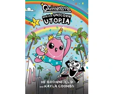 KNYGA H F Brownfield Quinnelope and the Unicorn Utopia