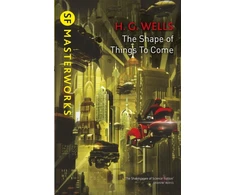 KNYGA H G Wells Shape Of Things To Come