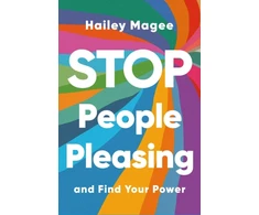 KNYGA Hailey Paige Magee STOP PEOPLE PLEASING And Find Your Power
