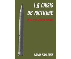 KNYGA Hakan Karlsson La crisis de octubre. Detras de la narrativa dominante