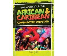KNYGA Hakim Adi History Of The African &amp; Caribbean Communities In Britain