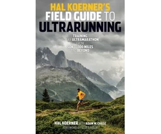 KNYGA Hal Koerner's Field Guide to Ultrarunning