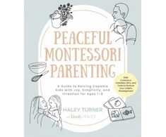 KNYGA Haley Turner Peaceful Montessori Parenting