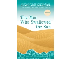 KNYGA Hamdi Abu Golayyel Men Who Swallowed the Sun