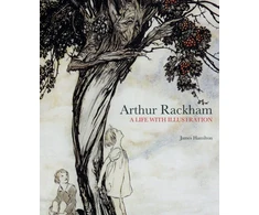 KNYGA Hamilton James Arthur Rackham: A Life with Illustration