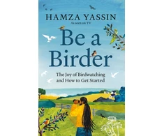 KNYGA Hamza Yassin Be a Birder, Longlisted for the Wainwright Prize 2024
