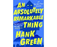 KNYGA Hank Green Absolutely Remarkable Thing