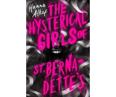 KNYGA Hanna Alkaf Hysterical Girls of St. Bernadette's