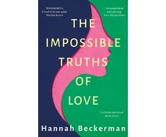 KNYGA Hannah Beckerman Impossible Truths of Love