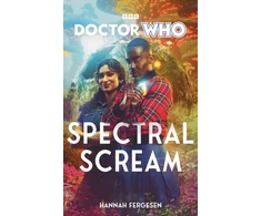 KNYGA Hannah Fergesen Doctor Who: Spectral Scream