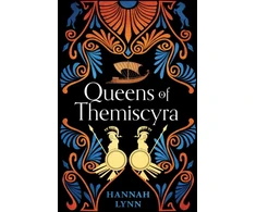 KNYGA Hannah Lynn Queens of Themiscyra