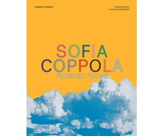 KNYGA Hannah Woodhead Sofia Coppola: Forever Young
