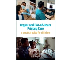 KNYGA Hardeep Bhupal Urgent and Out-of-Hours Primary Care, A practical guide for clinicians