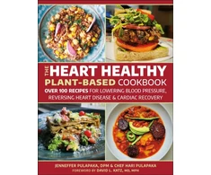 KNYGA Hari Pulapaka Heart Healthy Plant-Based Cookbook