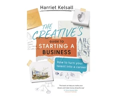 KNYGA Harriet Kelsall Creative's Guide to Starting a Business