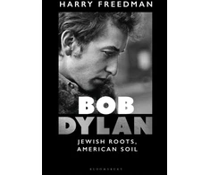 KNYGA Harry Freedman Bob Dylan, Jewish Roots, American Soil