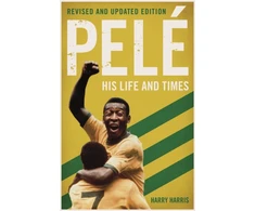 KNYGA Harry Harris Pele: His Life and Times - Revised &amp; Updated