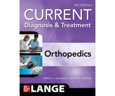 KNYGA Harry Skinner CURRENT Diagnosis &amp; Treatment Orthopedics, Sixth Edition