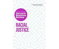 KNYGA Harvard Business Review Harvard Business Review Racial Justice: The Insights You Need from Harvard Business Review