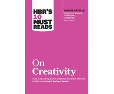 KNYGA Harvard Business Review HBR's 10 Must Reads on Creativity (with bonus article "How Pixar Fosters Collective Creativity" By Ed Catmull)