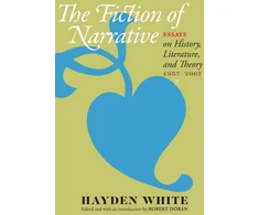 KNYGA Hayden V White Fiction of Narrative