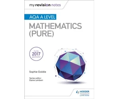 KNYGA Heather Davis My Revision Notes: AQA A Level Maths (Pure)
