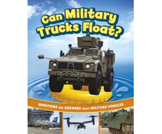 KNYGA Heather E Schwartz Can Military Trucks Float?
