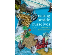 KNYGA Heather Paxson Eating Beside Ourselves