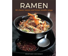 KNYGA Heather Whinney Ramen, 50 classic ramen and asian noodle soups
