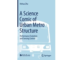 KNYGA Hehua Zhu Science Comic of Urban Metro Structure