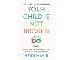 KNYGA Heidi Mavir Your Child is Not Broken