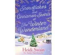 KNYGA Heidi Swain Snowflakes and Cinnamon Swirls at the Winter Wonderland