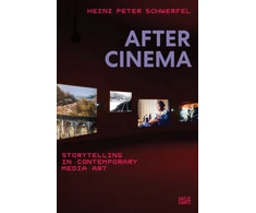 KNYGA Heinz Peter Schwerfel After Cinema