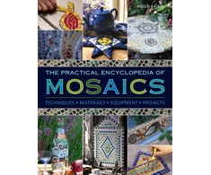 KNYGA Helen Baird Practical Encyclopedia of Mosaics