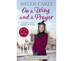 KNYGA Helen Carey On A Wing And A Prayer (Lavender Road 3)