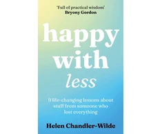 KNYGA Helen Chandler Wilde Happy With Less