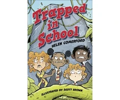 KNYGA Helen Comerford Reading Planet KS2: Trapped in School - Earth/Pilkas