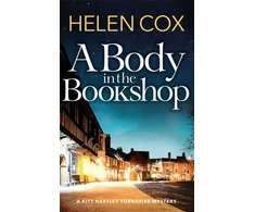 KNYGA Helen Cox Body in the Bookshop, A page-turning cosy mystery set in the beautiful city of York, perfect for book lovers