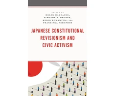 KNYGA Helen Hardacre Japanese Constitutional Revisionism and Civic Activism
