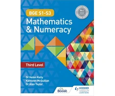 KNYGA Helen Kelly BGE S1–S3 Mathematics &amp; Numeracy: Third Level