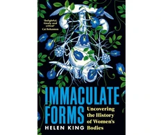 KNYGA Helen King Immaculate Forms, Uncovering the History of Women's Bodies